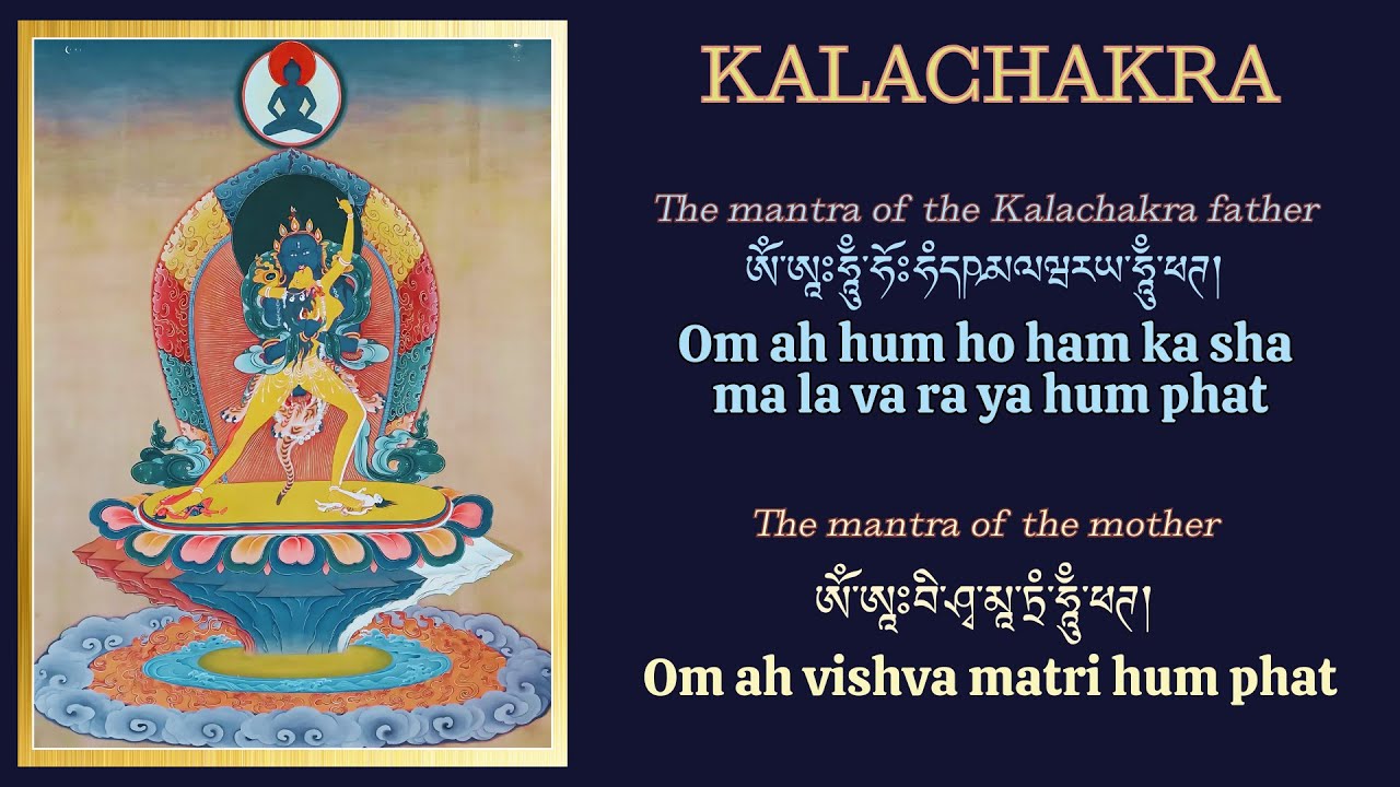 Kalachakra mantra - Chanting (Kalachakra father) by Drupon Kunsang