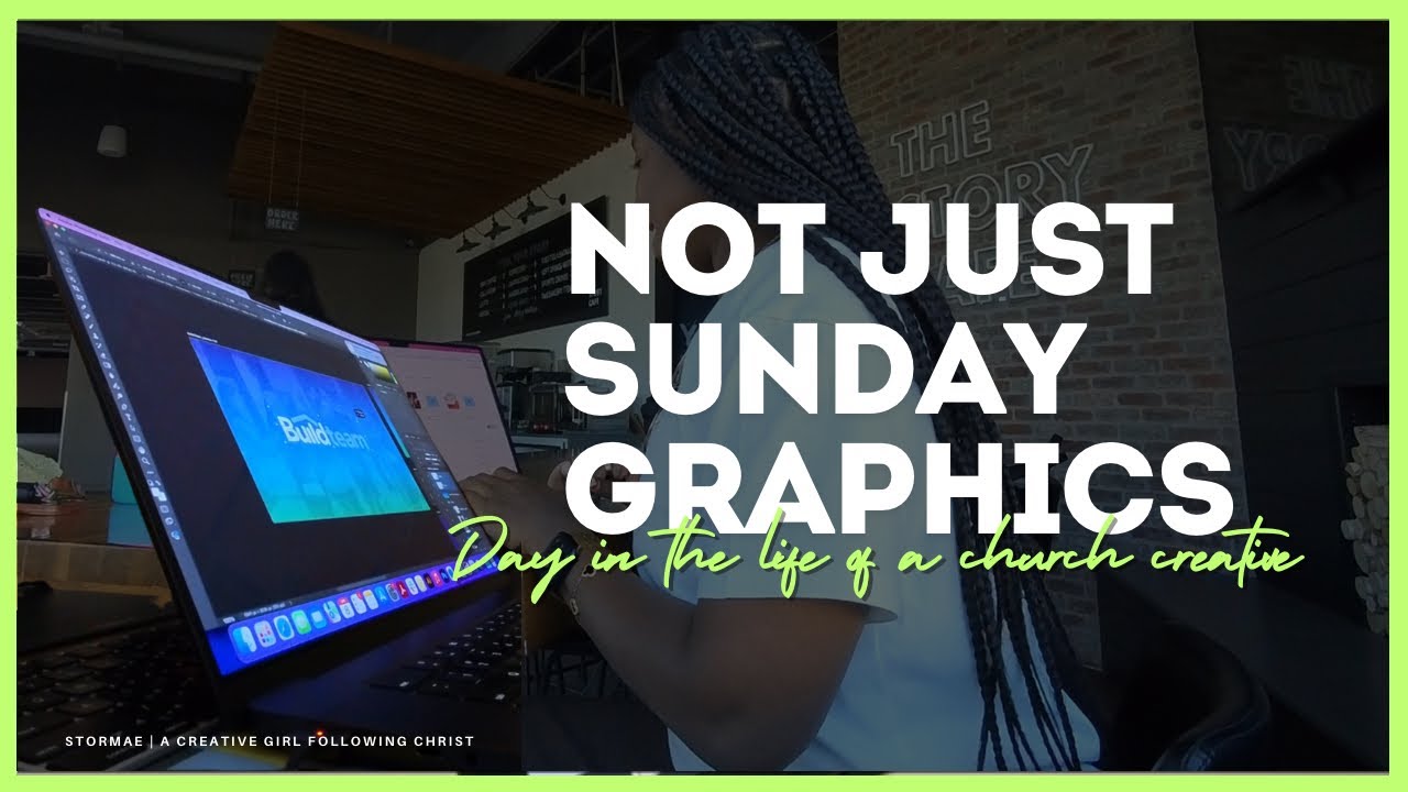 Not Just Sunday Graphics | A Day in the Life of a Church Creative Director