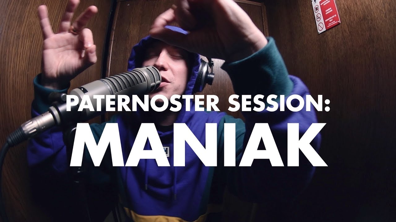 Maniak: Paternoster Session