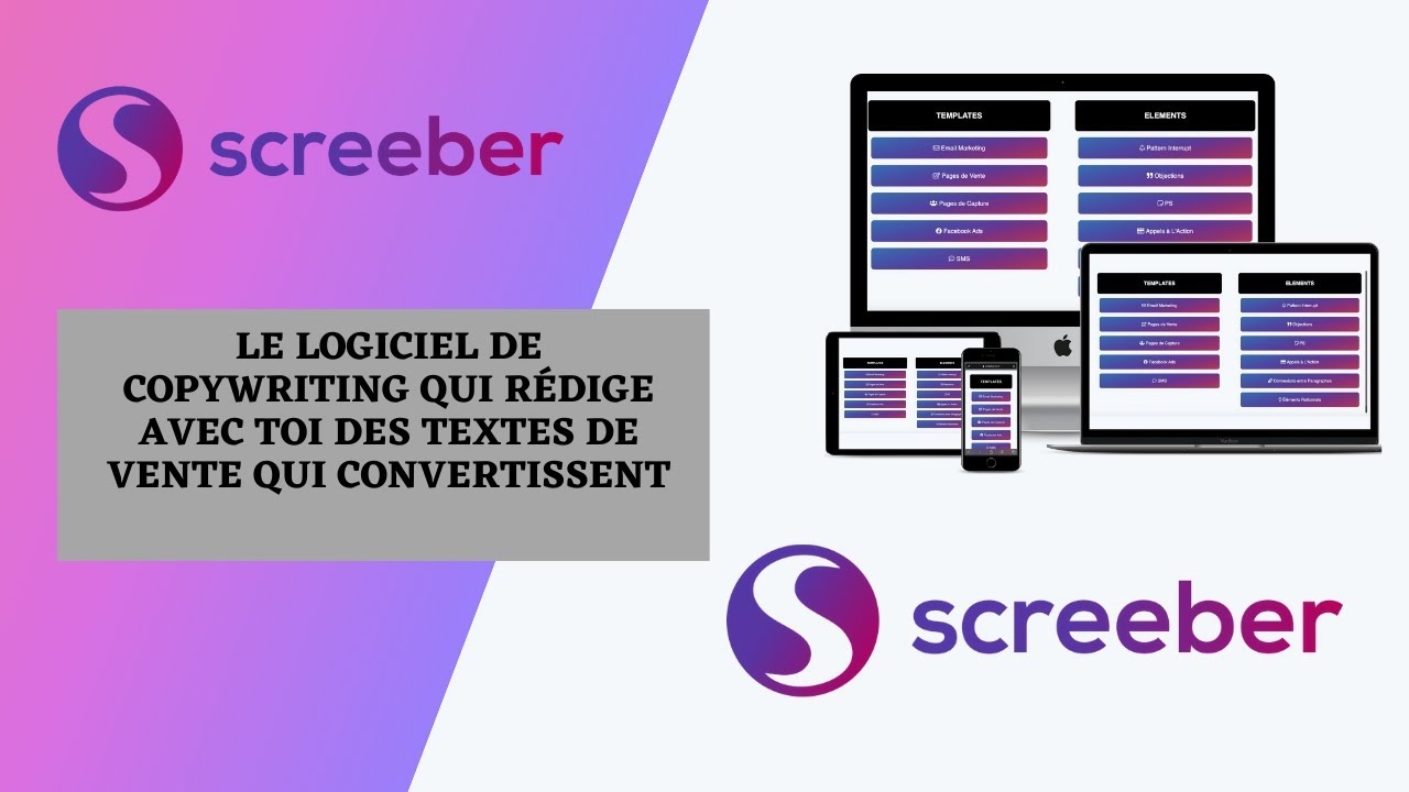 Vendre avec les mots gr&acirc;ce au logiciel de copywriting Screeber !