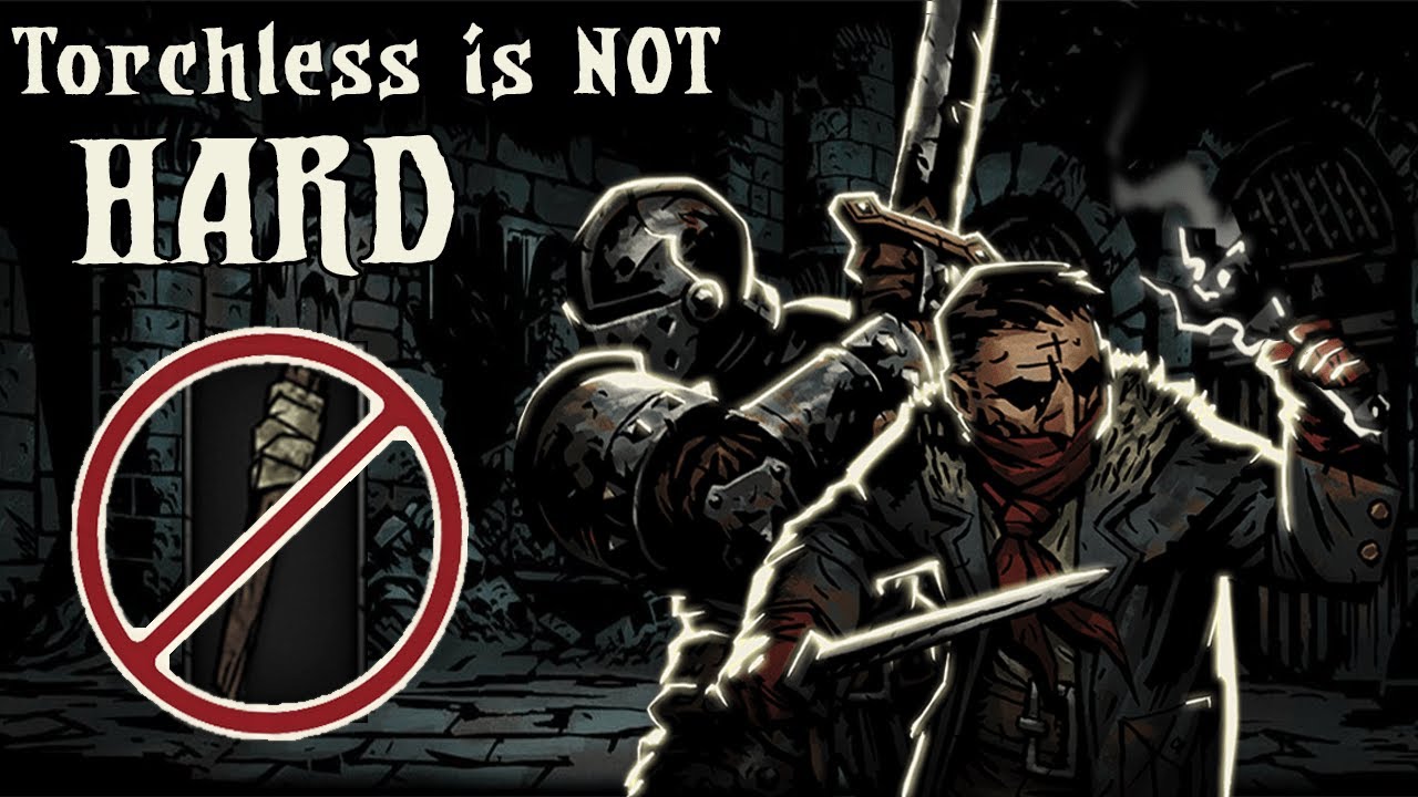 Why Torchless is Bad: Darkest Dungeon Discussion