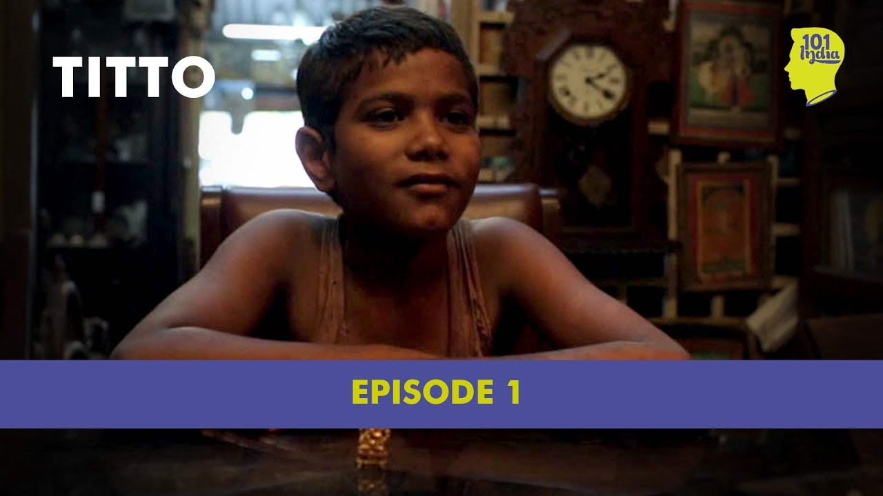 Titto : One Man Standing- Part 1 | Unique Stories from India