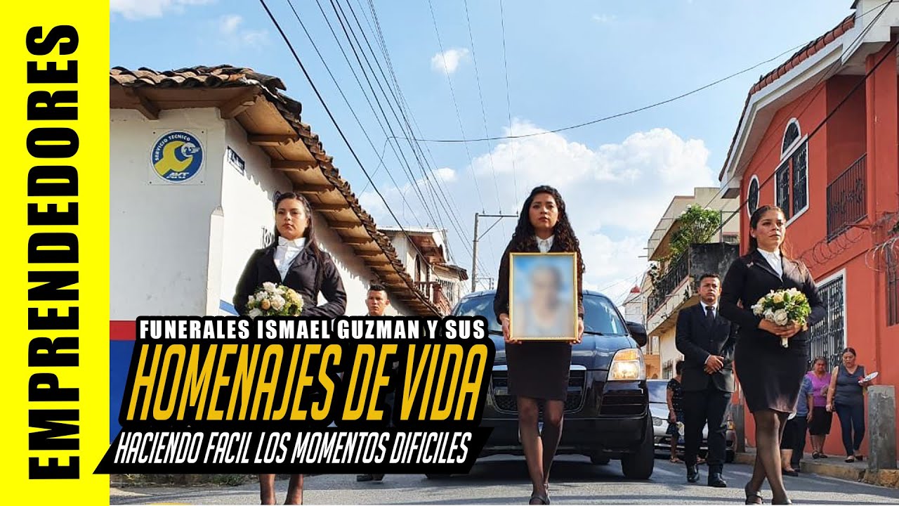 Homenaje de vida El famoso servicio de Funeraria y capilla de Ismael Guzmán Sensuntepeque Cabañas