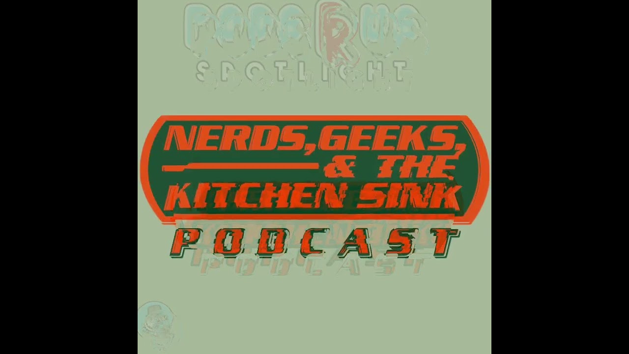 🎙Today&rsquo;s podcast spotlight goes to Nerds, Geeks and the Kitchen Sink 🎙