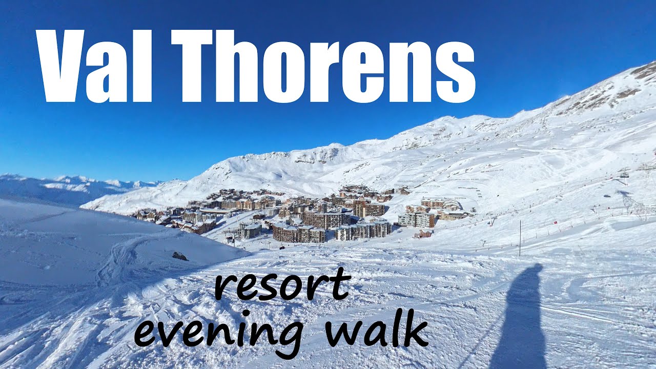 Val Thorens (ski village/resort) - evening walk | #skiing | #walkingtour | #resort | #alps |
