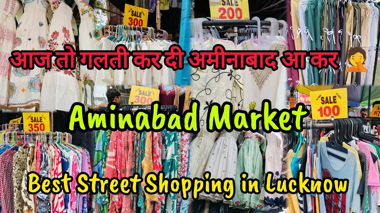 Aminabad Street Shopping🛍️2025 |Aminabad Market Lucknow|Street Style👚|Latest Collection🔥