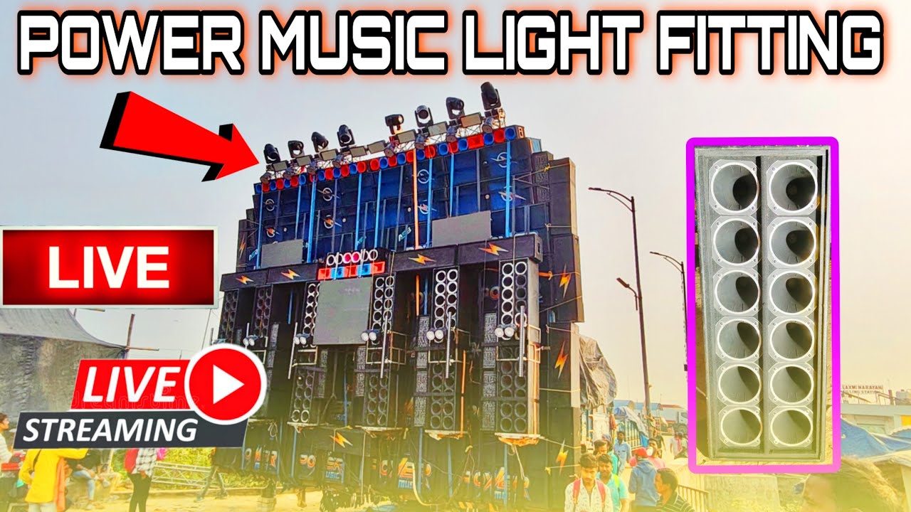 Power Music Samne Light Fitting Ho Raha Hai