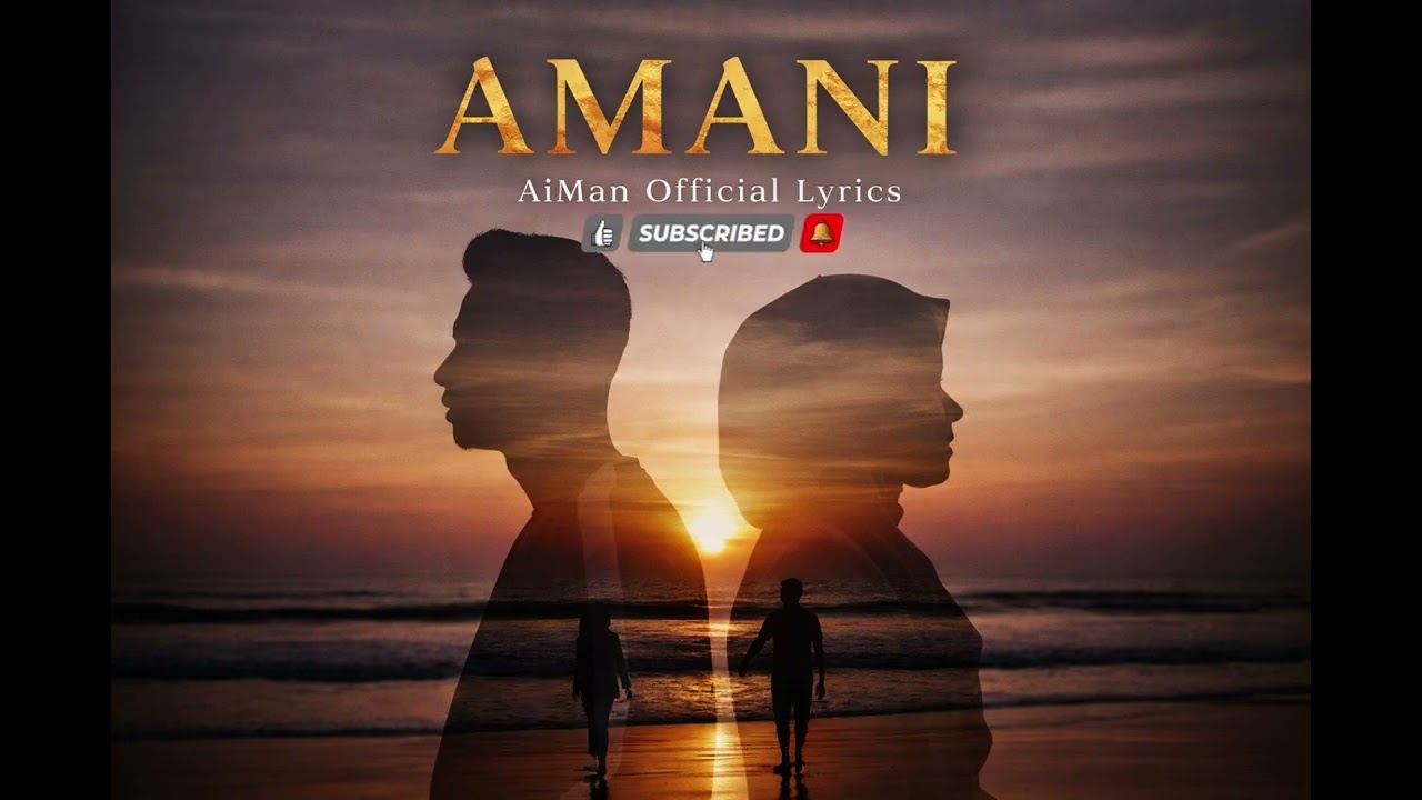 AiMan - AMANI | Seindah Bintang (Official Lyrics Video) 