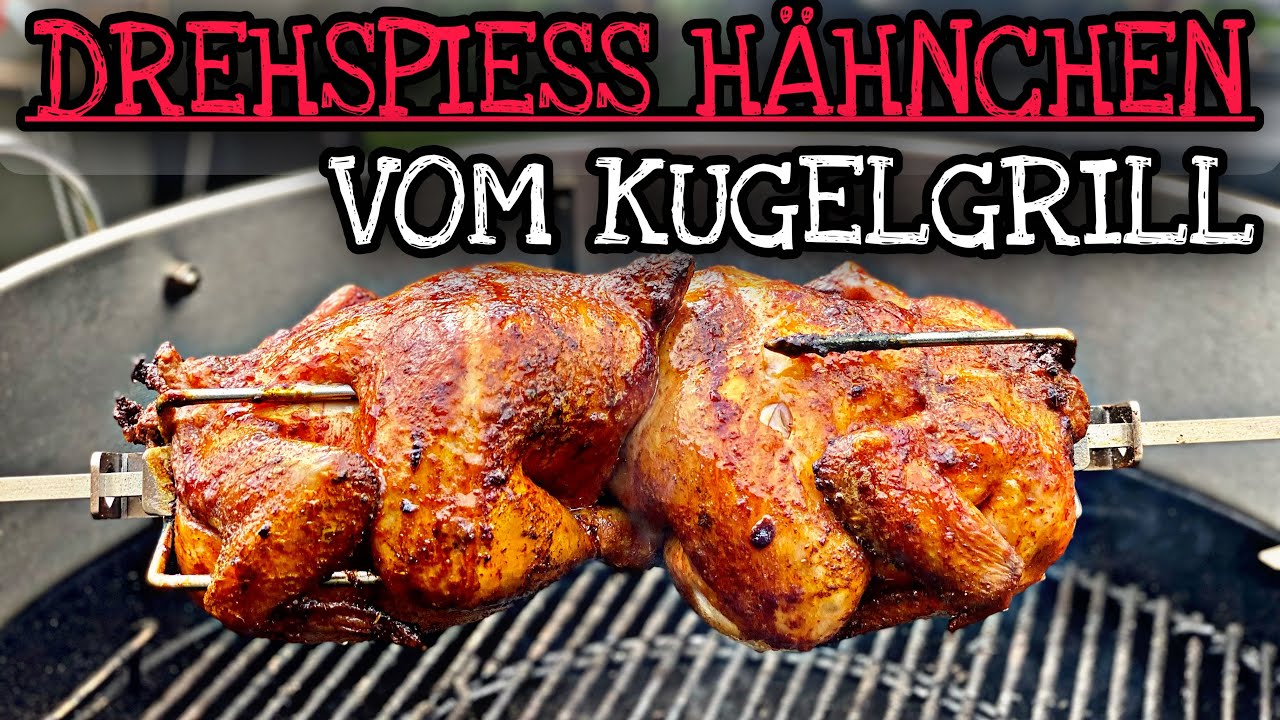 Grillhähnchen vom Drehspieß / Rezept vom Weber Kugelgrill