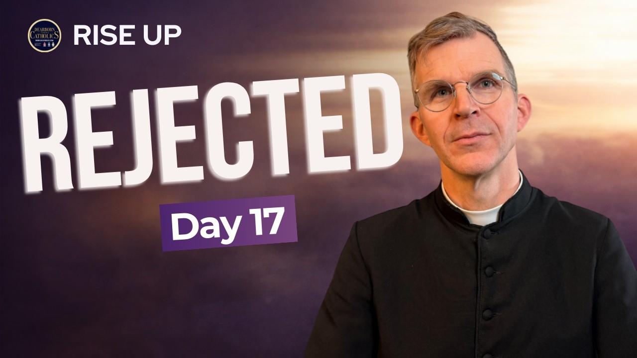 Вы когда-нибудь чувствовали себя отвергнутым? | День 17 (Восстание)