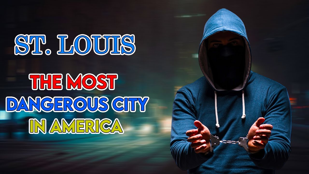 Is St. Louis Safe to Visit in 2024? (Dangerous City)