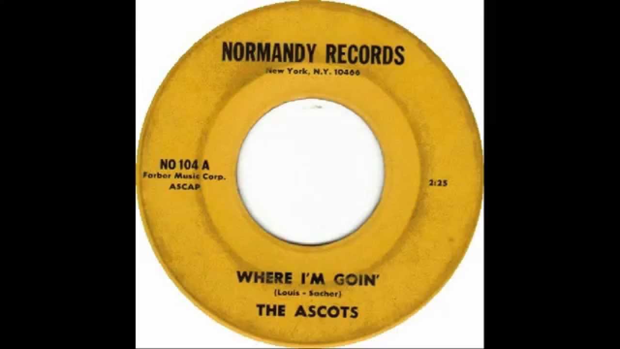 The Ascots - Where I'm Goin'