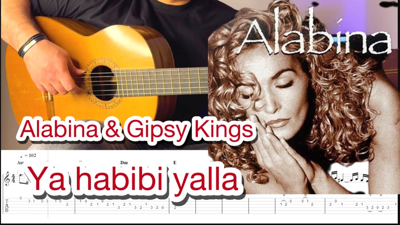 Gipsy kings & Alabina - YA HABIBI YALLA (ماشاالله) |GUITAR tutorial + TAB + CHORDS Pupitre guitar
