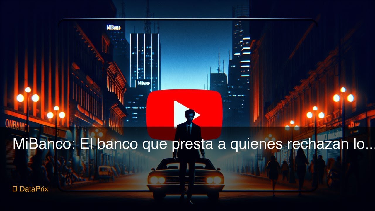MiBanco: El banco que presta a quienes rechazan los dem&aacute;s