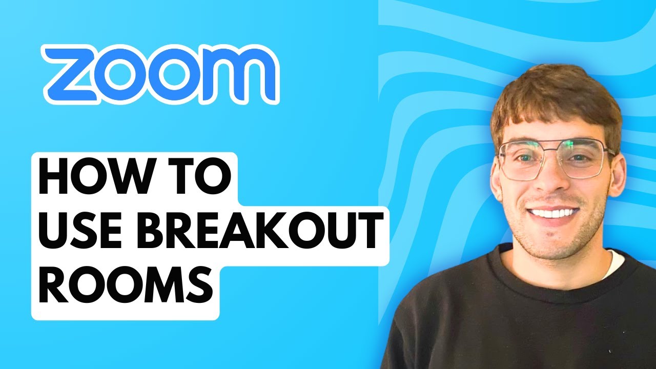 How to Use Zoom Breakout Rooms [2026 Full Guide]