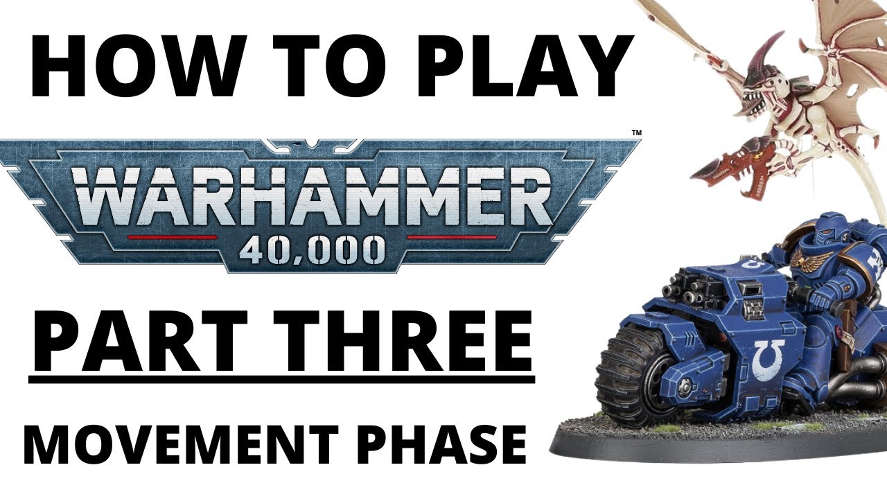 How to Play Warhammer 40K 10th Edition - Part 3: Movement Phase and Reinforcements