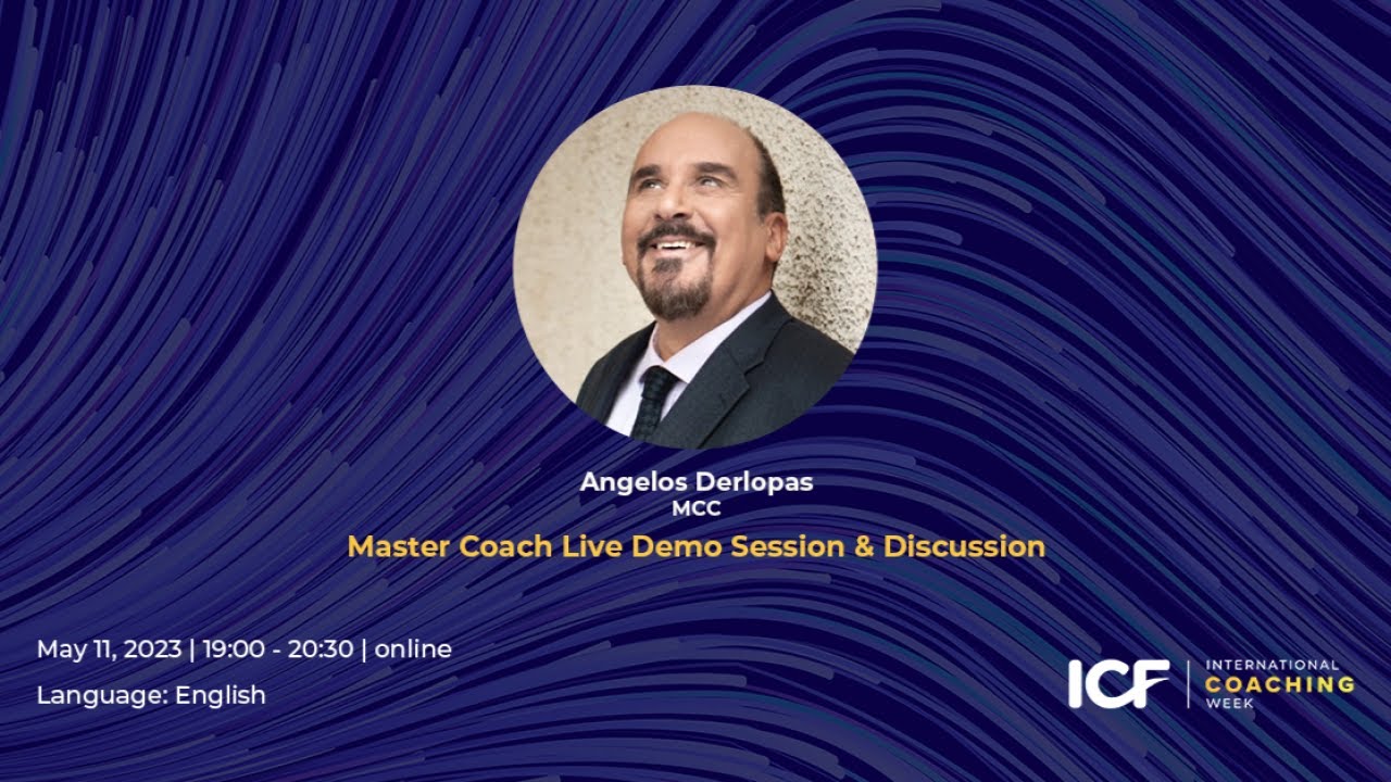 Master Coach Live Demo Session & Discussion with Angelos Derlopas, MCC - ICF Armenia (English)