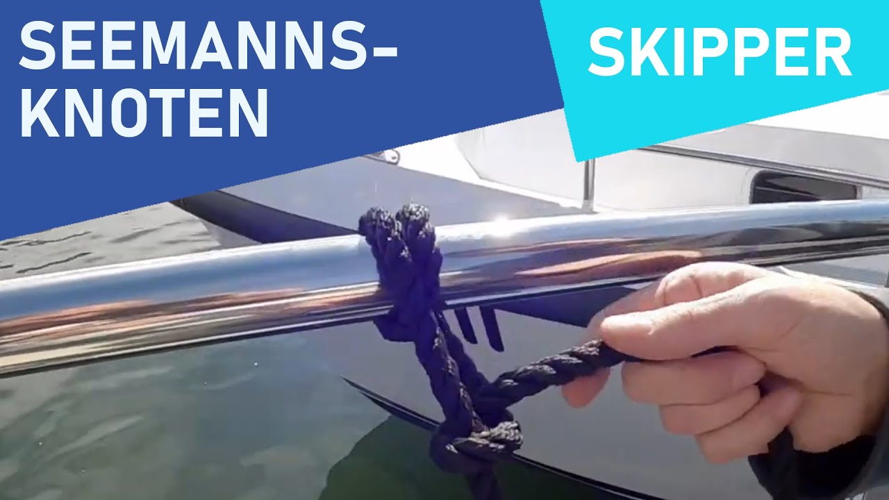 Hausboot Skippertipps: Schiffs- / Seemannsknoten (Knotenkunde für Skipper und andere Chartergäste)