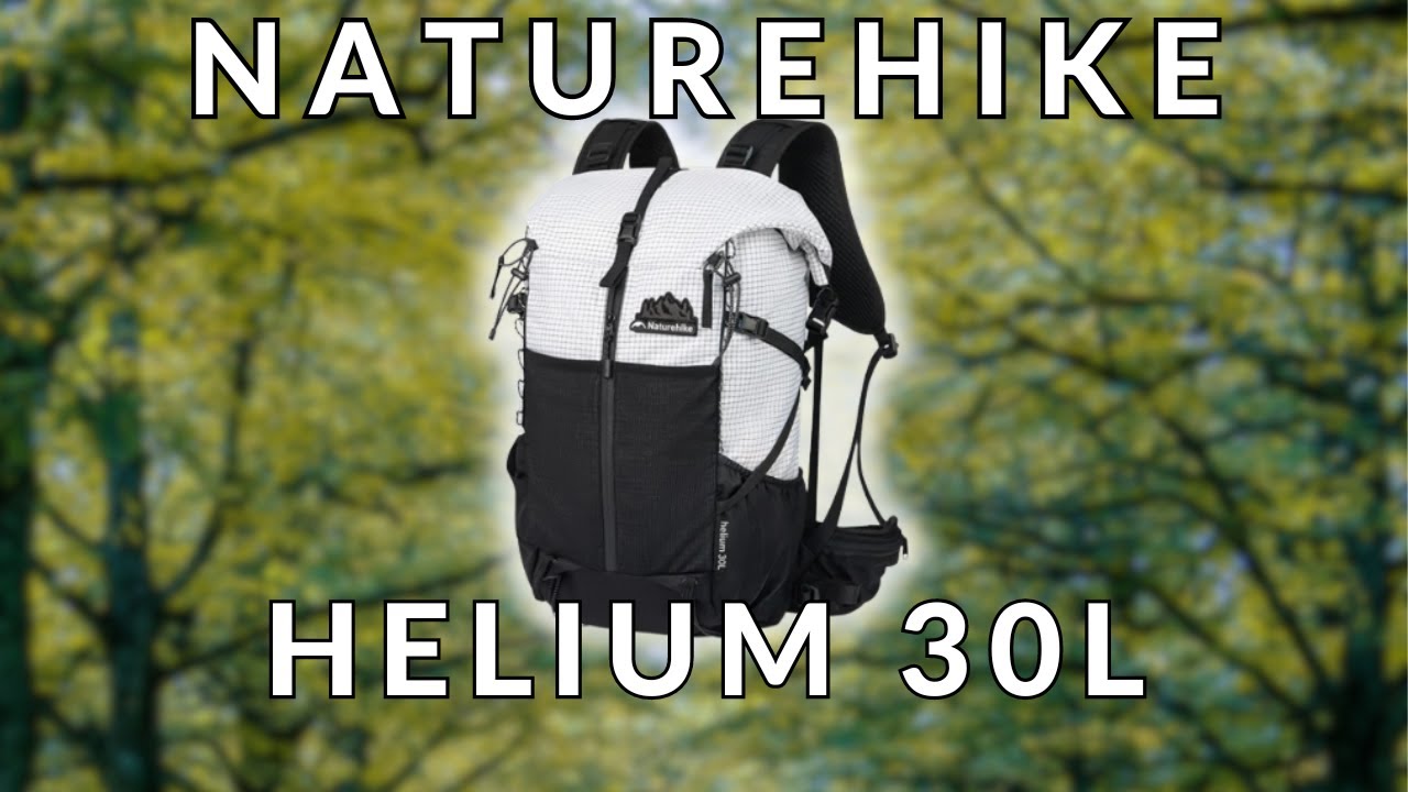NEW BUDGET FASTPACK?!! Naturehike Helium 30L Review