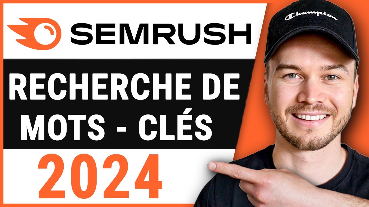 Tutoriel de recherche de mots clés SEMRUSH 2024 (pour les débutants)