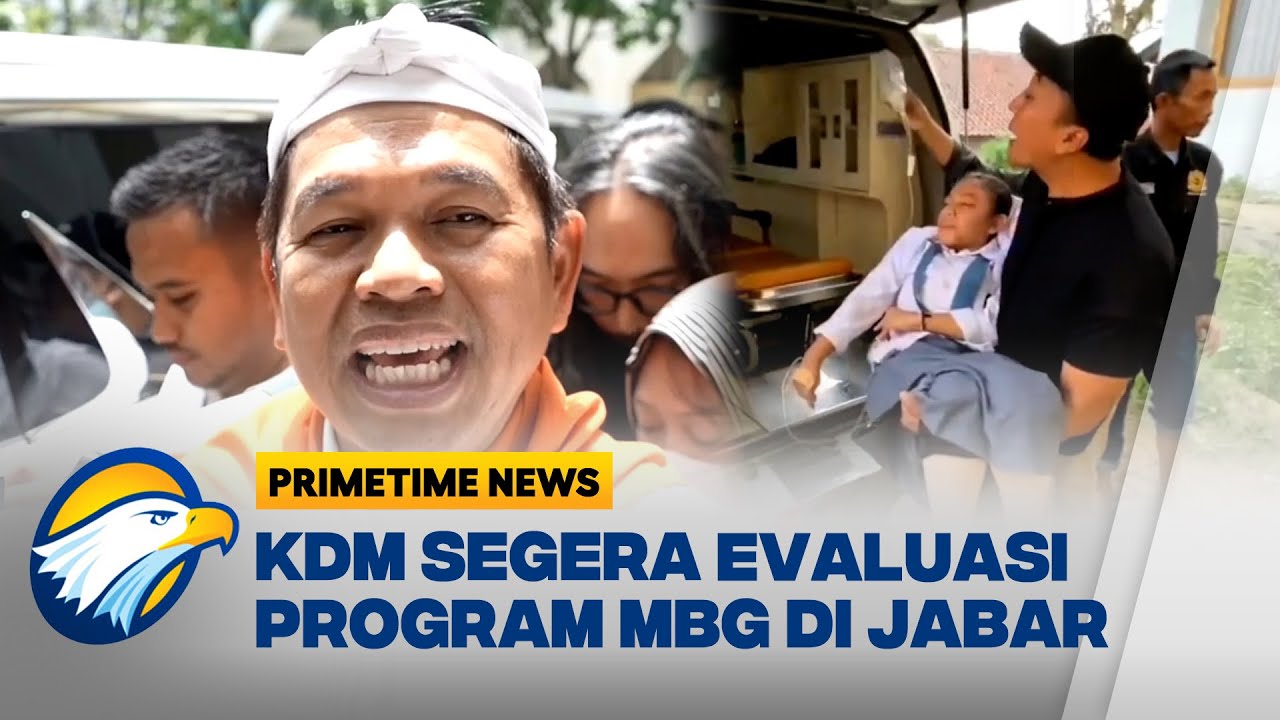 Keracunan Massal Siswa Bandung Barat, Gubernur KDM Evaluasi Program MBG - [Primetime News]
