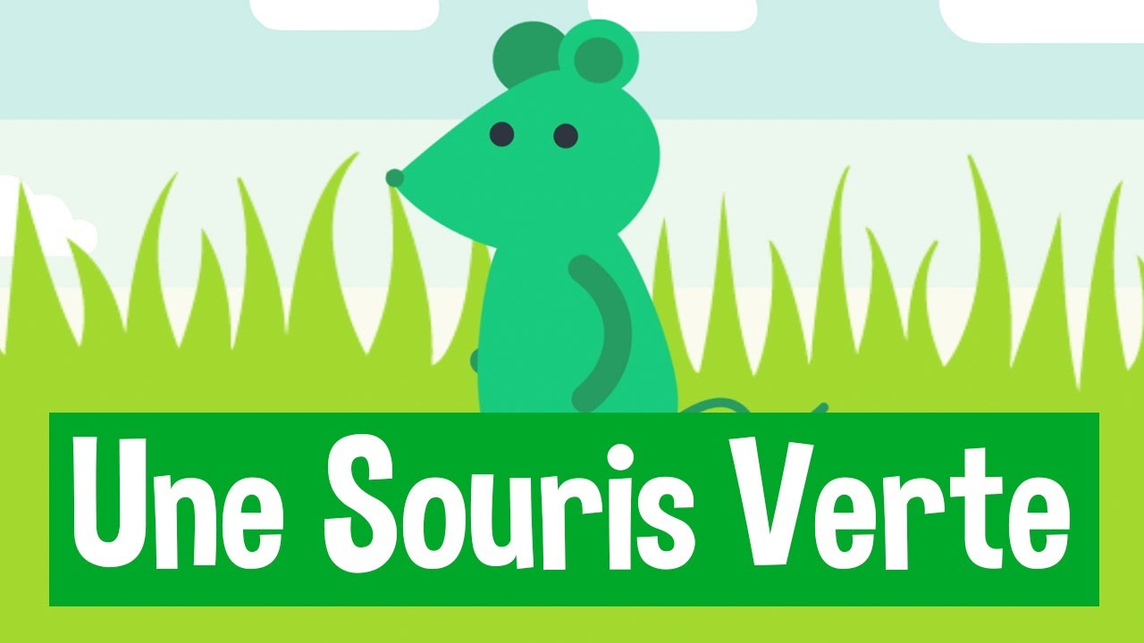 😃  UNE SOURIS VERTE - Comptines et chansons pour enfants