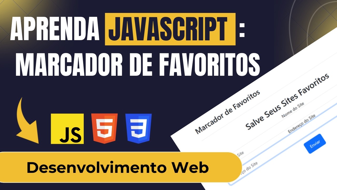 Projeto JavaScript: Marcador de Favoritos (Desenvolvimento Web com JavaScript, HTML, e CSS)