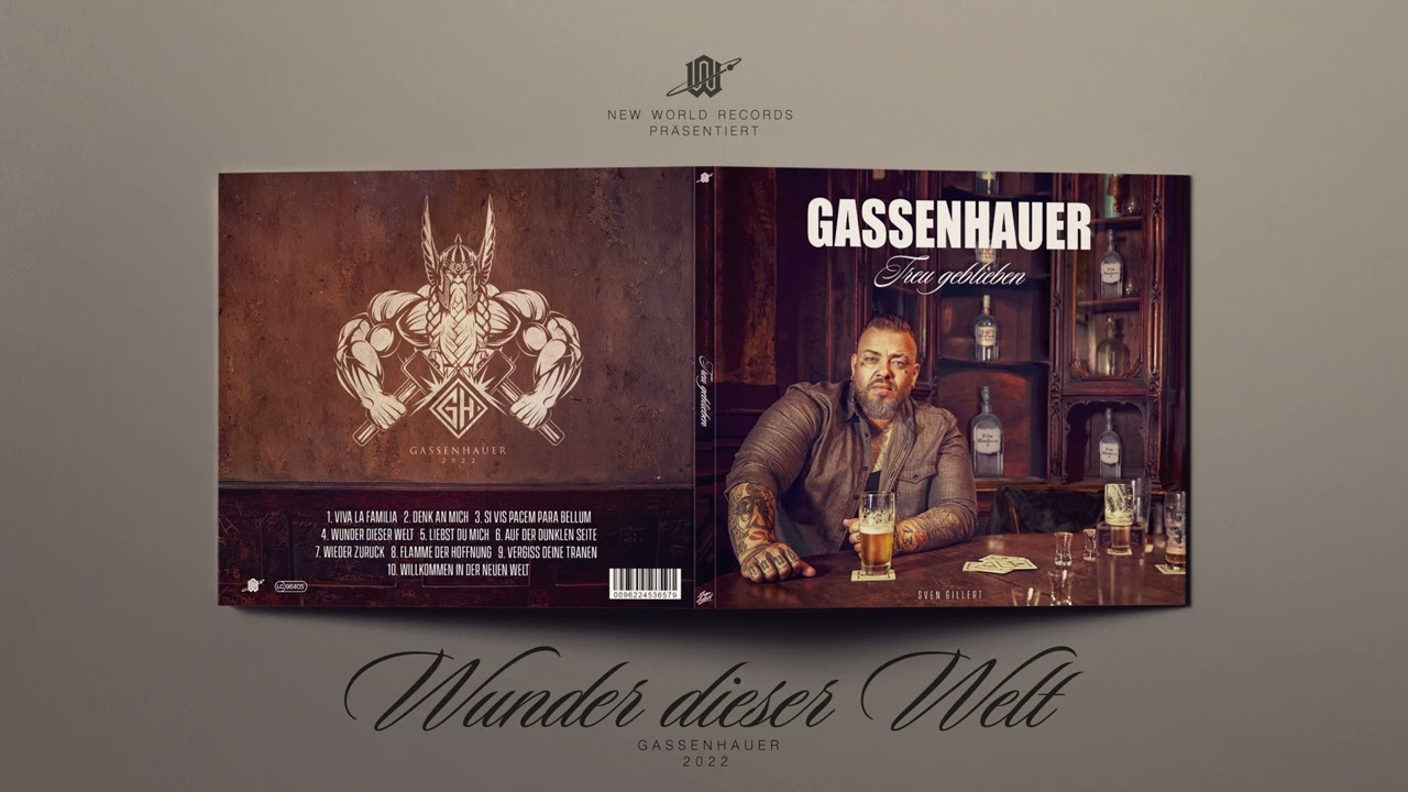 Sven Gillert (Gassenhauer) - Wunder dieser Welt