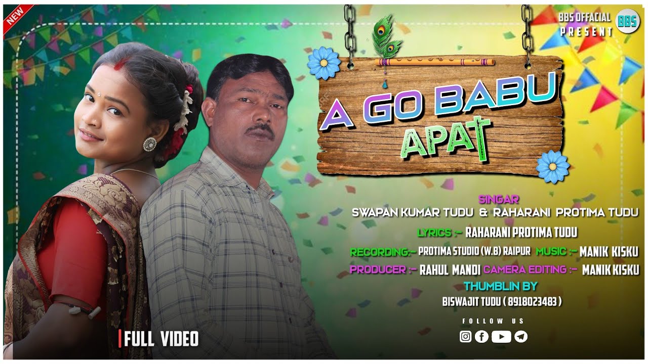 (A GO BABU APAT) NEW SANTALI TRADITIONAL SONG STUDIO VERSION VIDEO 2024 SINGER: SWAPAN And PRATIMA