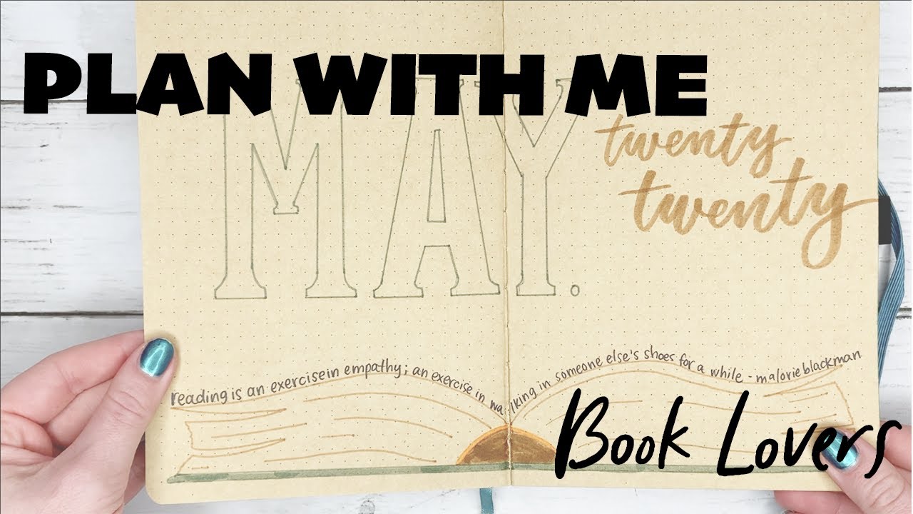 Plan With Me May 2020 | Book Lovers Bullet Journal Set Up
