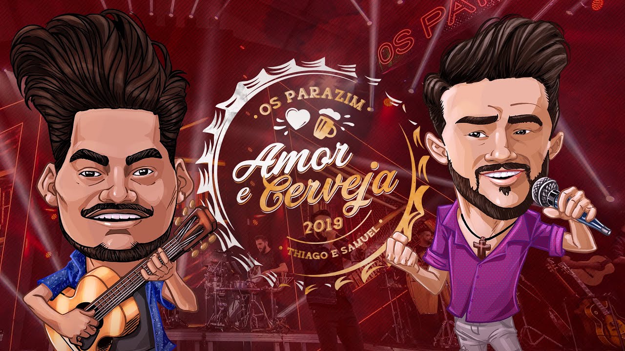 Os Parazim - Amor e Cerveja