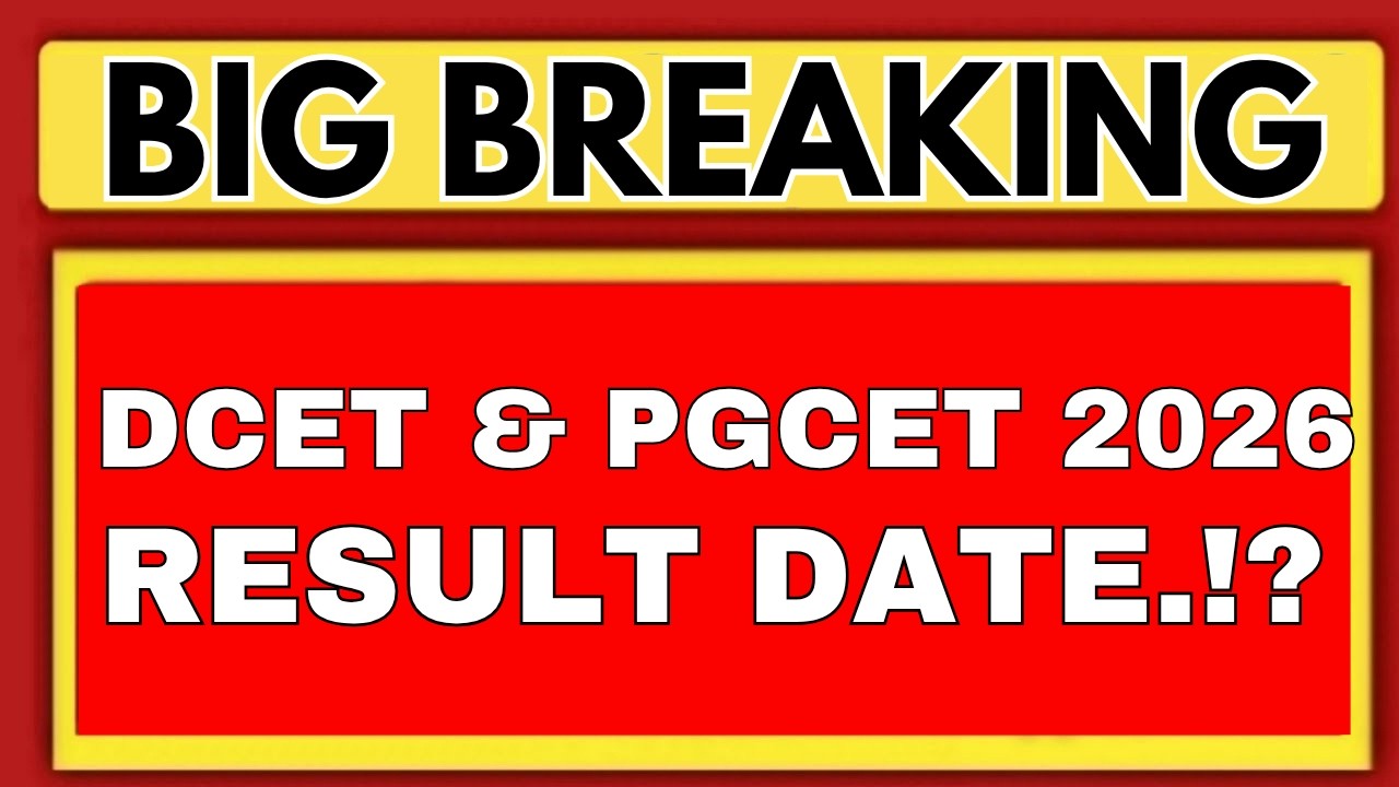DIPLOMA CET 2026 RESULT/KARNATAKA PGCET 2026 RESULT DATE 2026/PGCET KEA 2026/DIPLOMA CET 2026