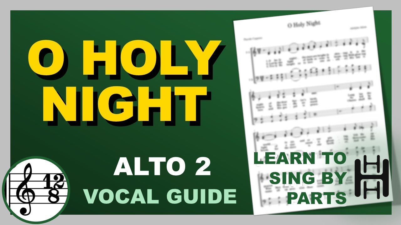 O HOLY NIGHT Vocal Alto 2 C Major
