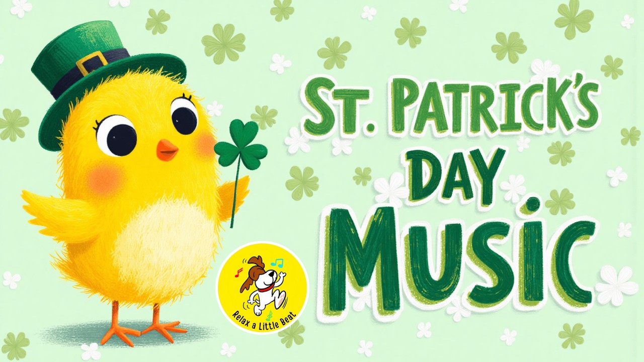 St. Patrick's Day Music for Playtime, Great for Babies & Toddlers | 1 Hour Upbeat Music for Kids