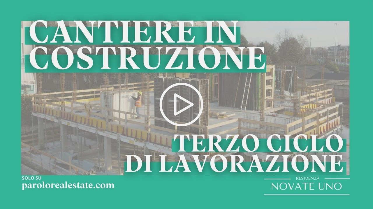 Parolo Real Estate_ Terzo ciclo di lavorazione_ Residenza Novate Uno
