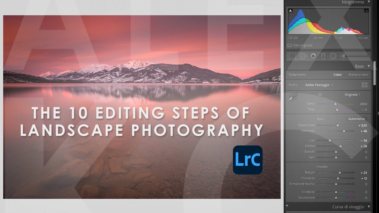 I 10 step di editing per la fotografia di paesaggio (in Adobe Lightroom)