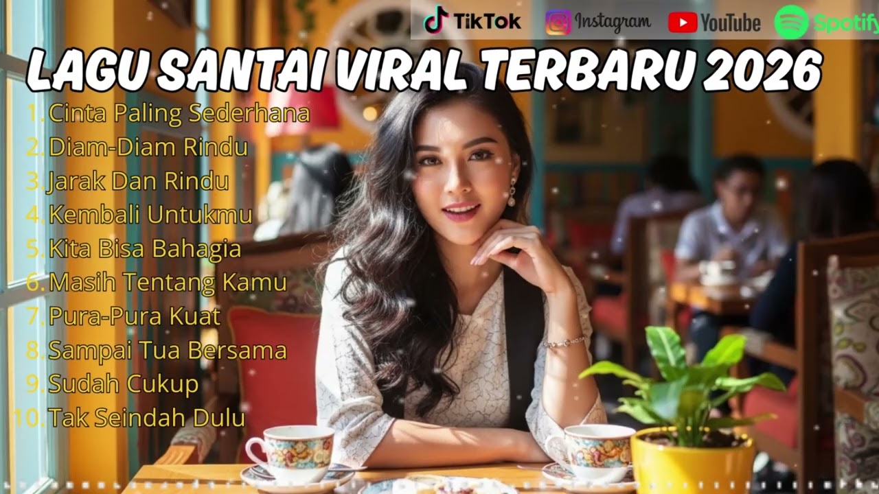 Pop Indonesia Terbaru 2026 | Lagu Santai Viral TikTok Hits