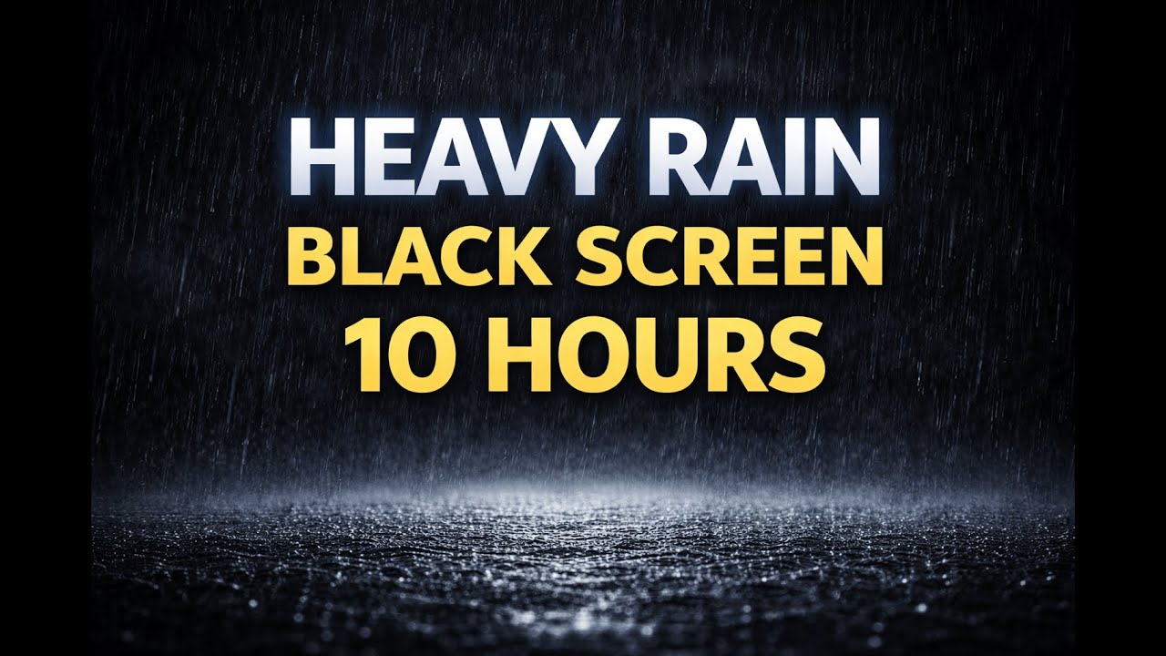 Heavy Rain • Black Screen • 10 Hours for Deep Sleep