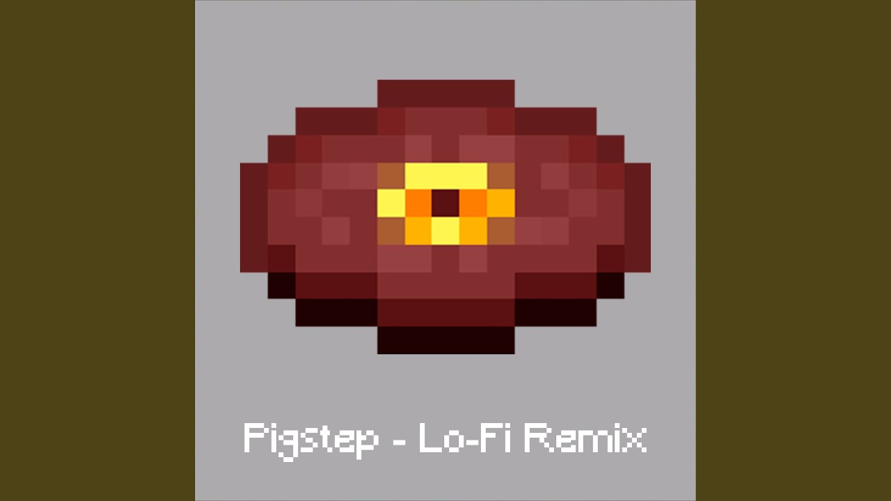 Pigstep (Remix)