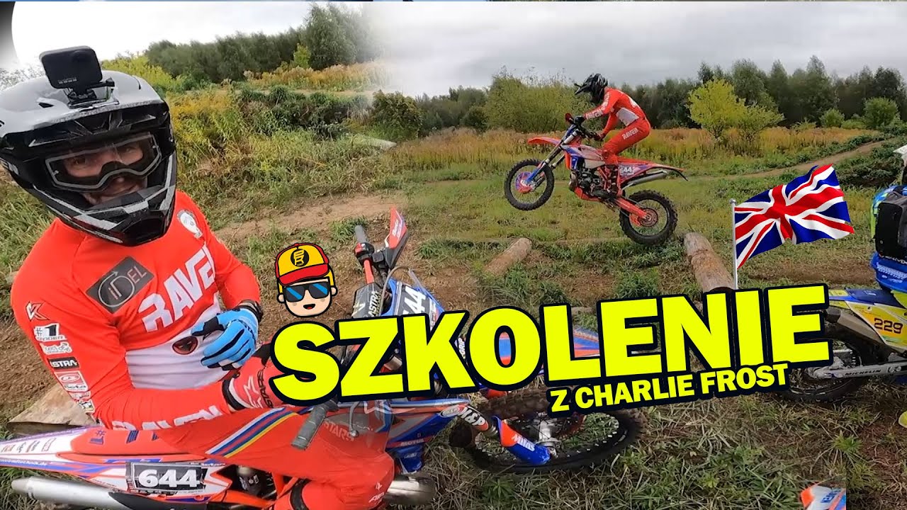 Szkolenie Hard Enduro z Charlie Frost ! 24MX