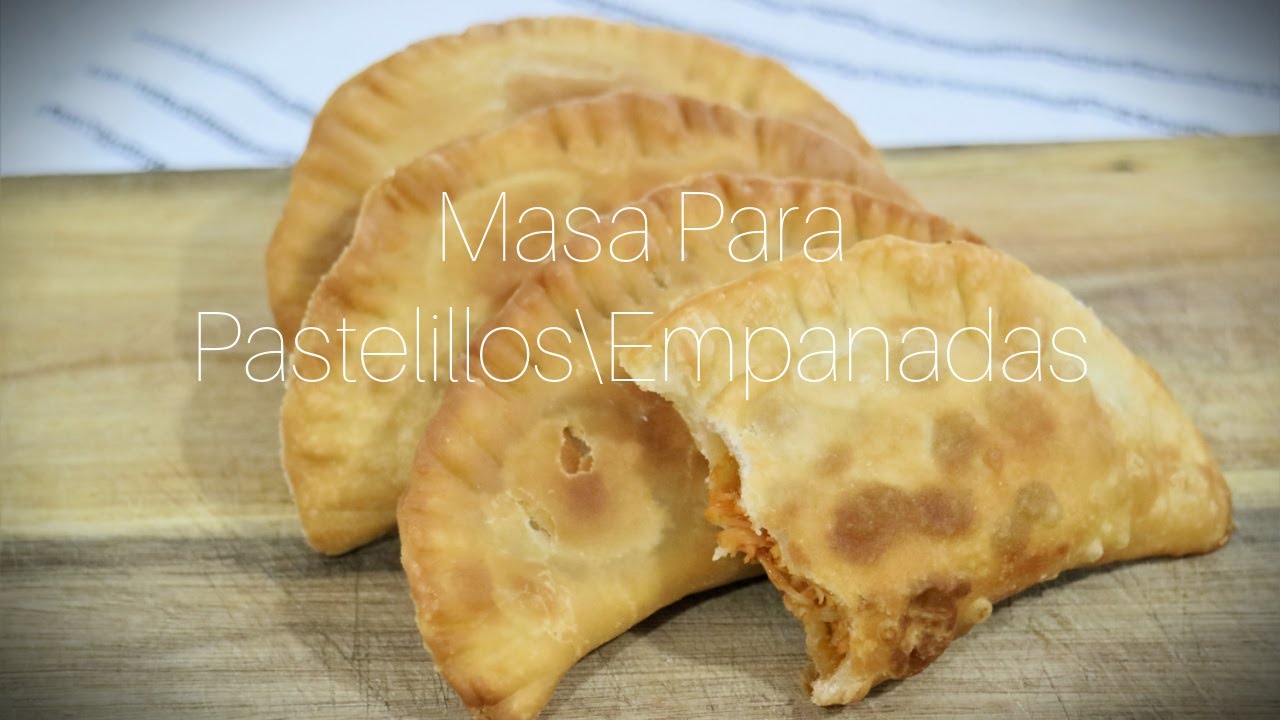 MASA PARA PASTELILLOS\EMPANADAS| SUPER FACIL