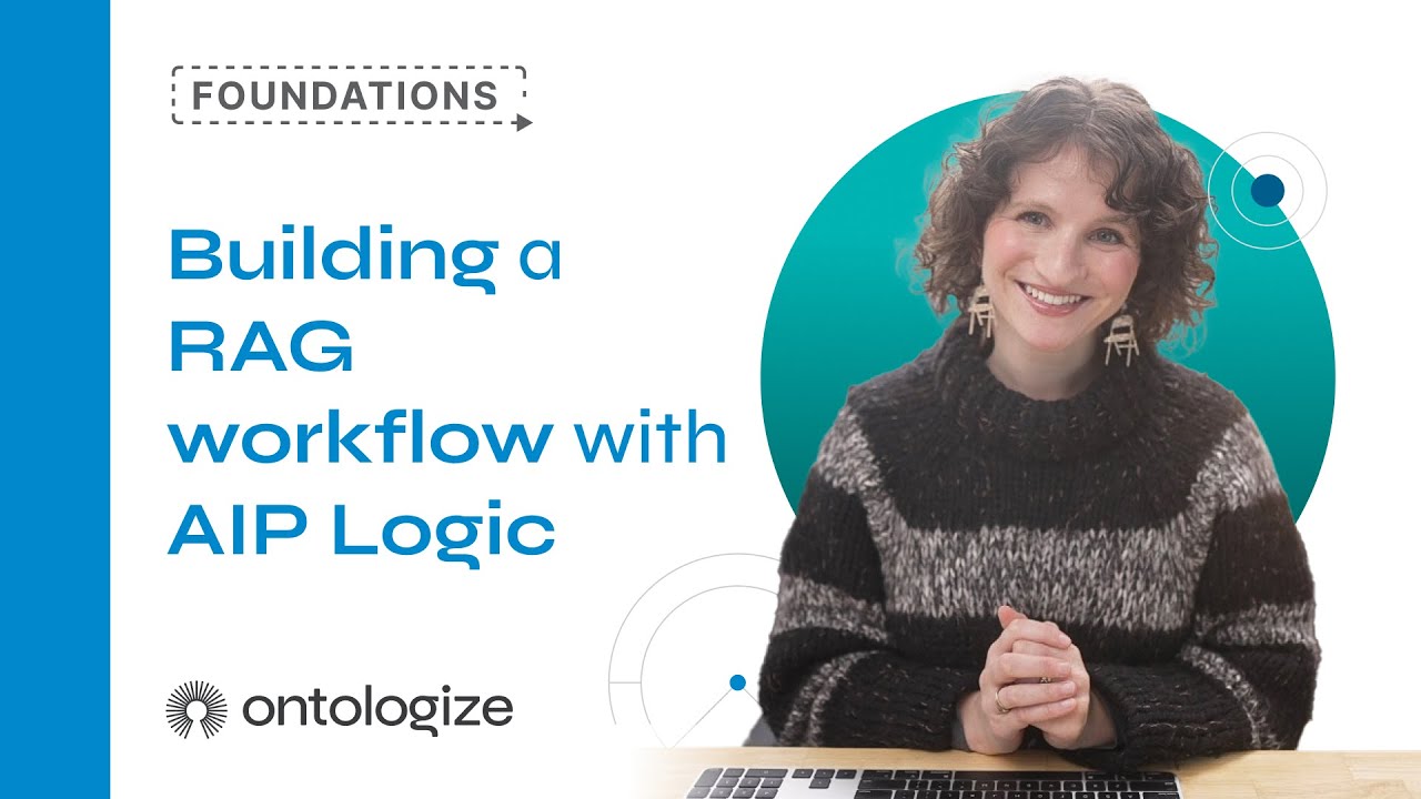 Building a RAG workflow with AIP Logic