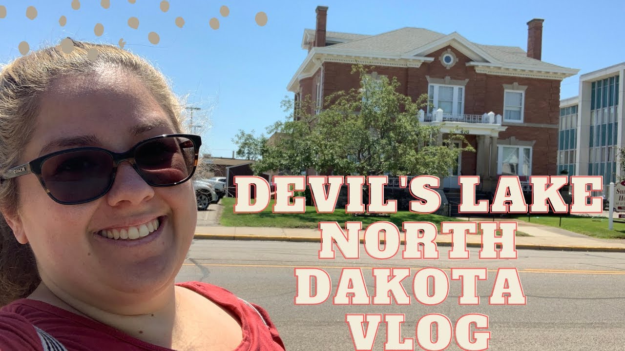 Devil's Lake North Dakota Vlog- Explore with me- June 29-30, 2021 & July 1, 2021- Brianna Weiler
