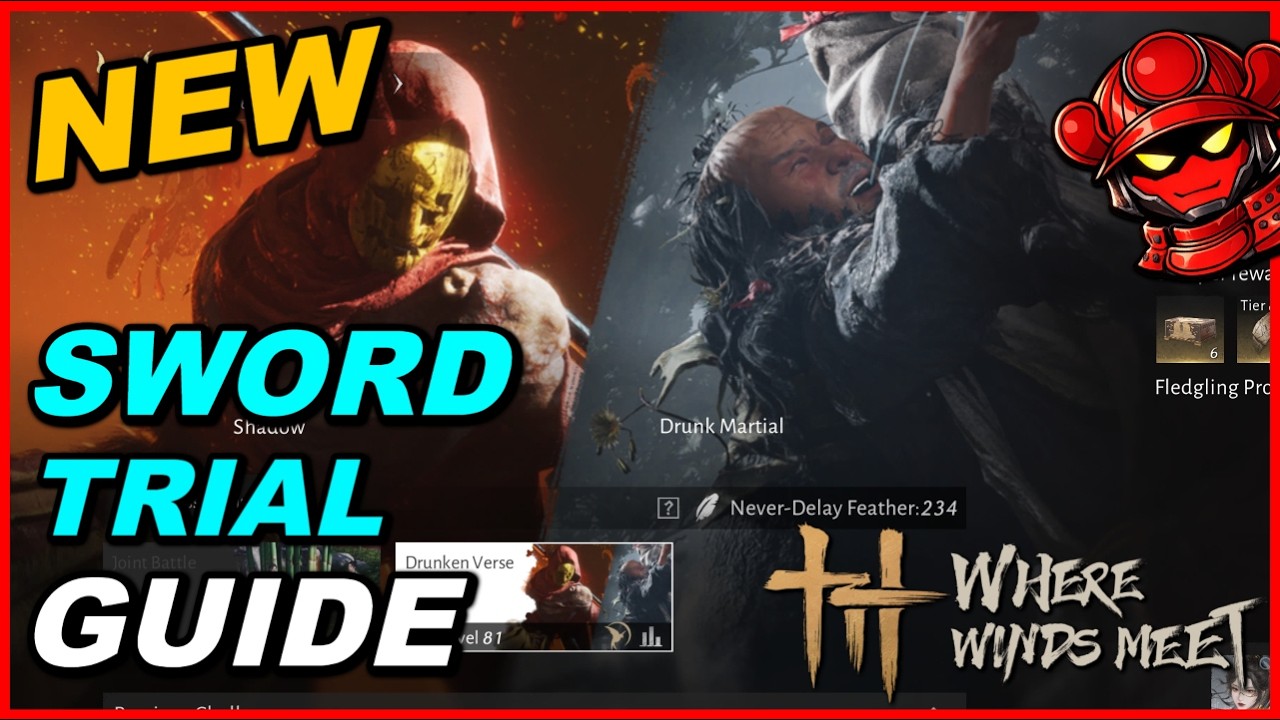 Where Winds Meet Lv81 Sword Trial Guide | Puppeteer + Drunk Master