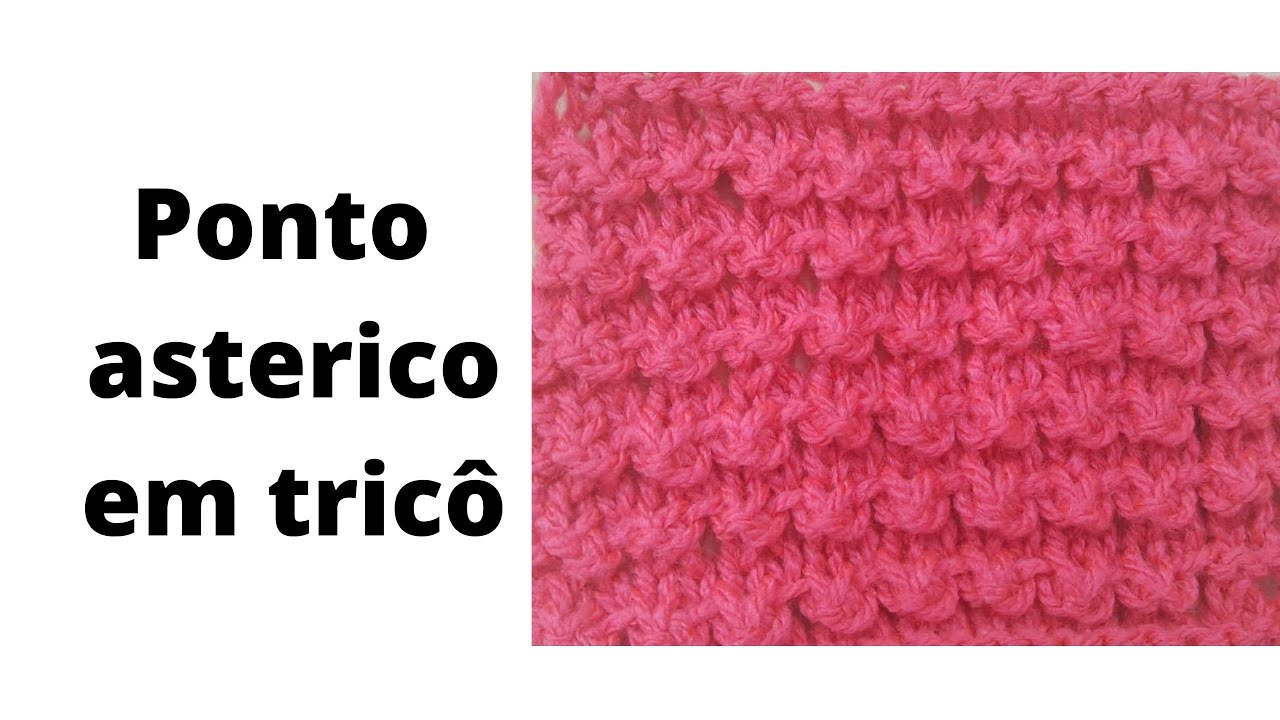Ponto asterisco em tricô