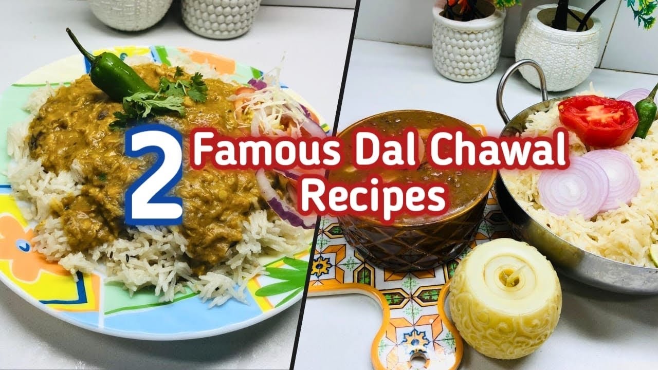 2 Famous Daal Chawal Recipes | Daal Chawal Recipes | Lunch / Dinner Recipes | Pulses With Rice 