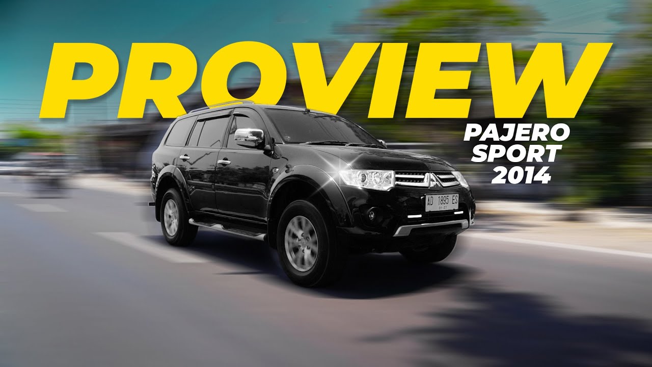 REVIEW MITSUBISHI PAJERO SPORT 2014