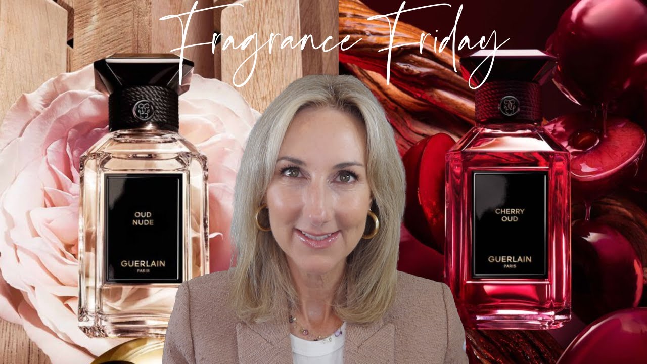 АРОМАТИЧЕСКАЯ ПЯТНИЦА | ЧАСТЬ II | Новинка! Guerlain Oud Nude + Cherry Oud | + Chanel Gabrielle P...