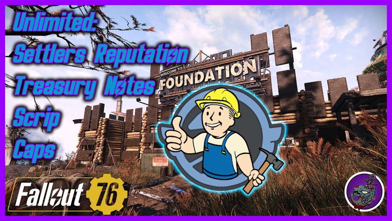 Fallout 76 | Glitch! | Method 1 | Unlimited: Settlers Reputation, Treasury Notes, Scrip and Caps!