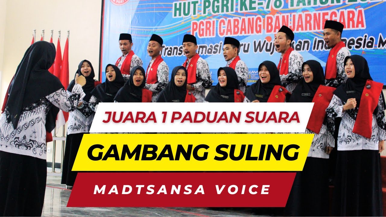 Gambang Suling – Madtsansa Voice – Juara 1 Paduan Suara PGRI Cabang Banjarnegara 2023